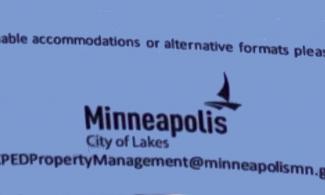 For reasonable accommodations or alternative formats please contact Minneapolis City of Lakes CPEDPropertyManagement@minneapolismn.gov